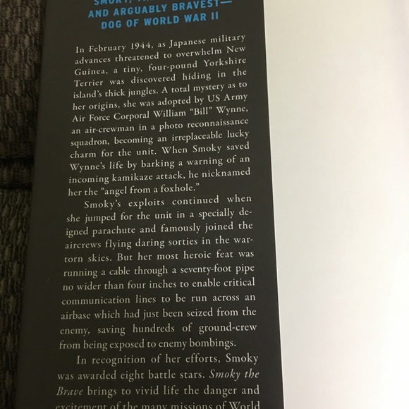 Smoky The Brave Hard Back Book. True story of a terrier in combat during WW II - Picture 3 of 4